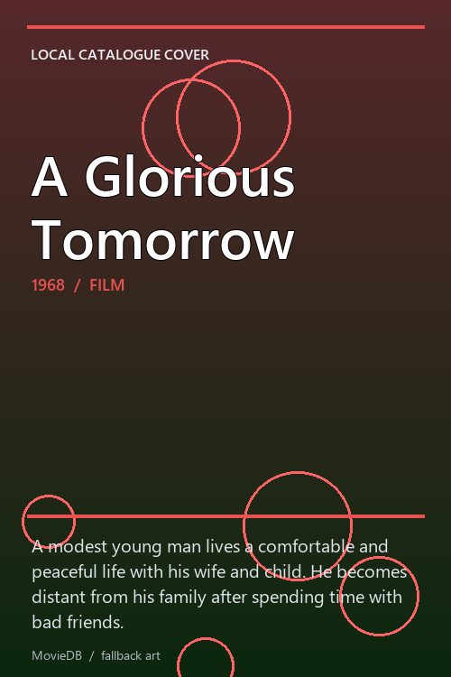 A Glorious Tomorrow poster