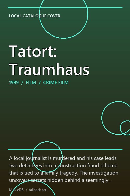 Tatort: Traumhaus poster