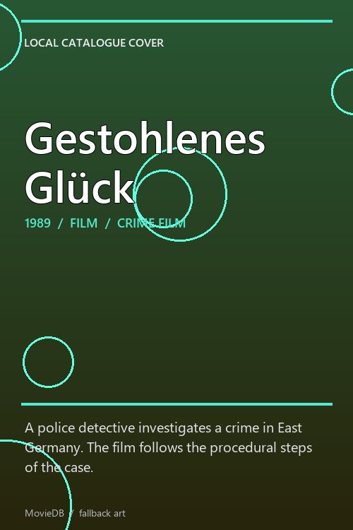 Gestohlenes Glück poster