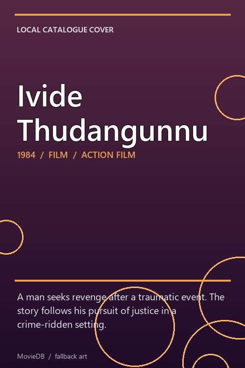 Ivide Thudangunnu poster