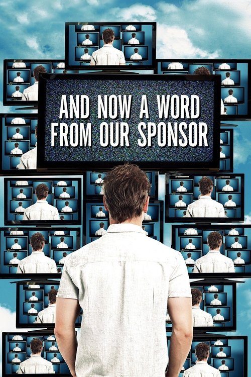 And Now a Word From Our Sponsor poster