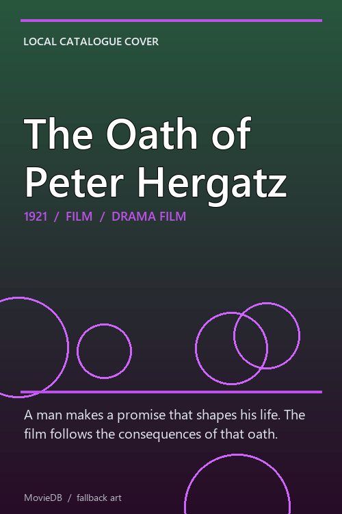 The Oath of Peter Hergatz poster