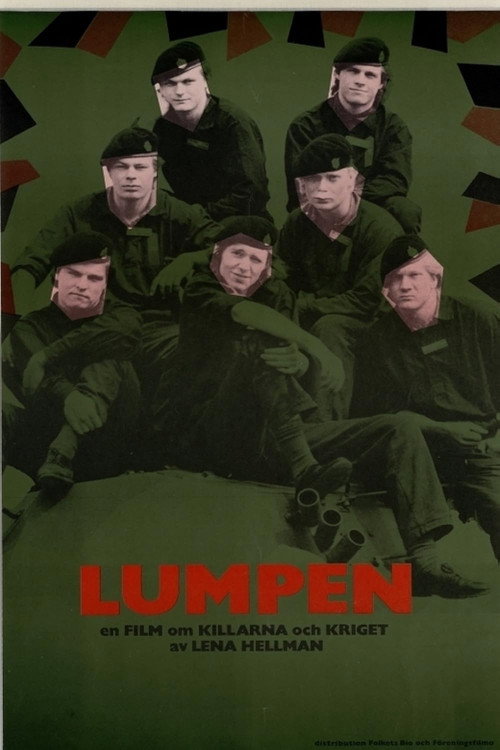 Lumpen: En film om killarna och kriget poster