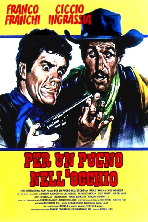 Per un pugno nell'occhio poster