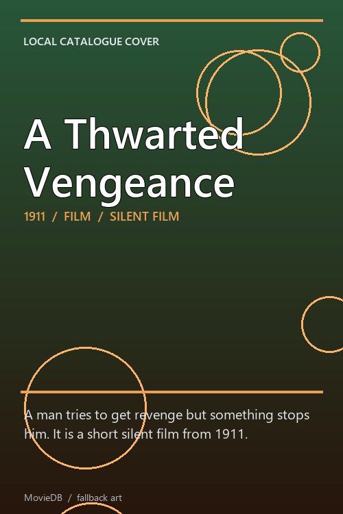 A Thwarted Vengeance poster