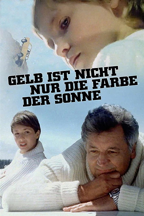 Gelb ist nicht nur die Farbe der Sonne poster