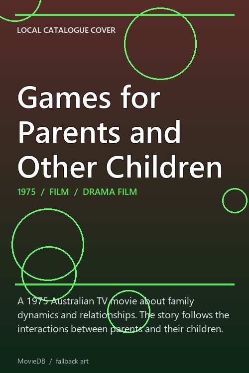 Games for Parents and Other Children poster