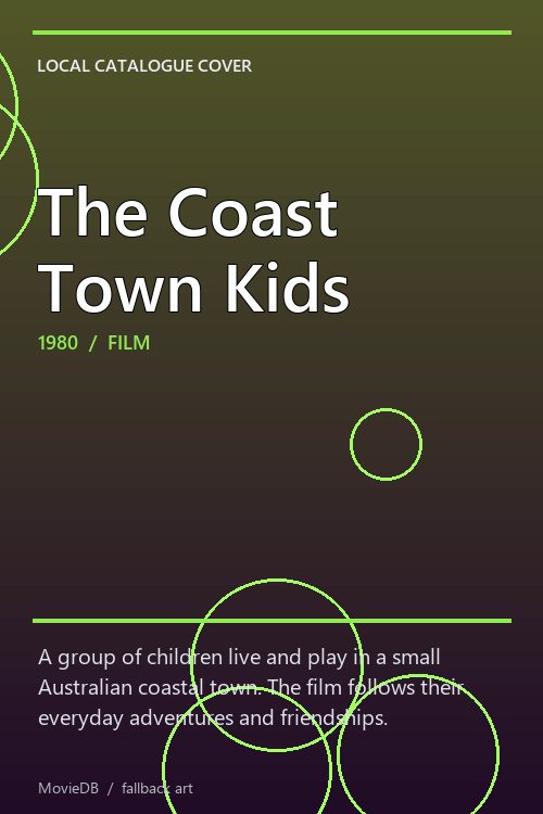 The Coast Town Kids poster