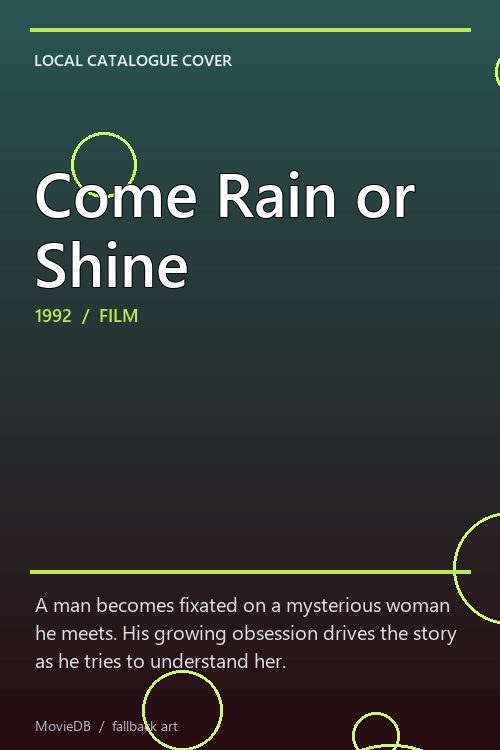 Come Rain or Shine poster