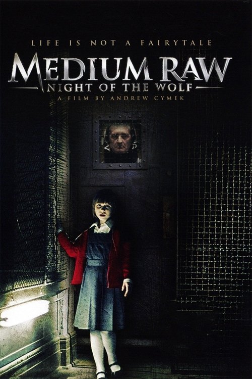 Medium Raw: Night of the Wolf poster