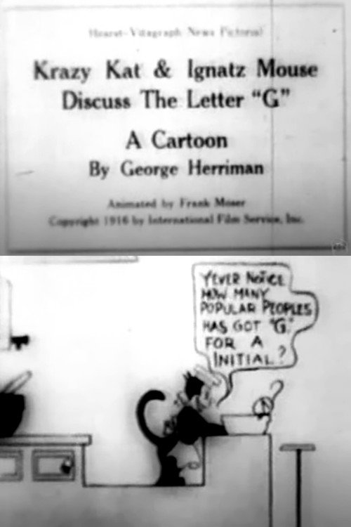 Krazy Kat & Ignatz Mouse Discuss the Letter 'G' poster
