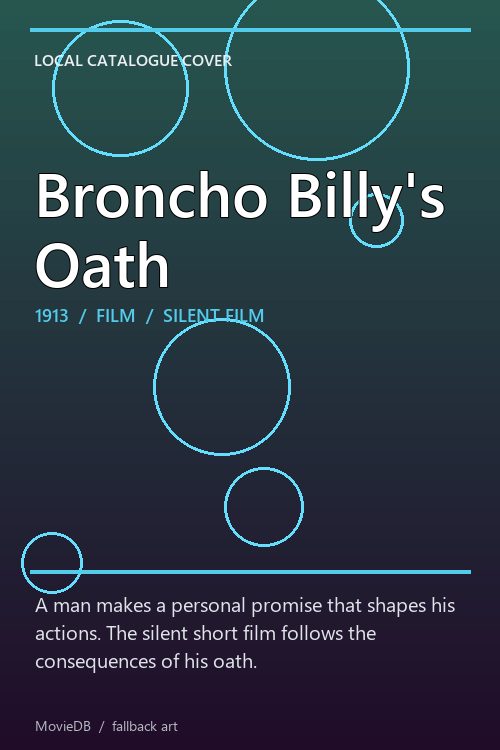 Broncho Billy's Oath poster