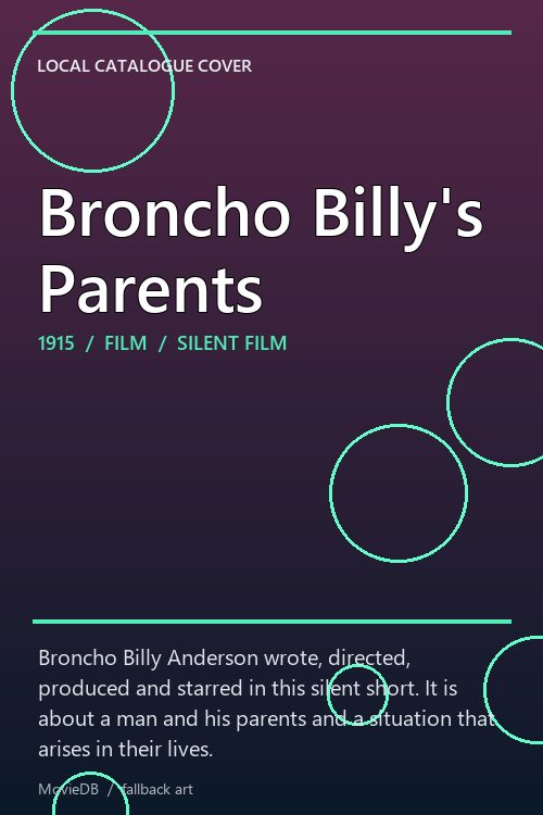 Broncho Billy's Parents poster