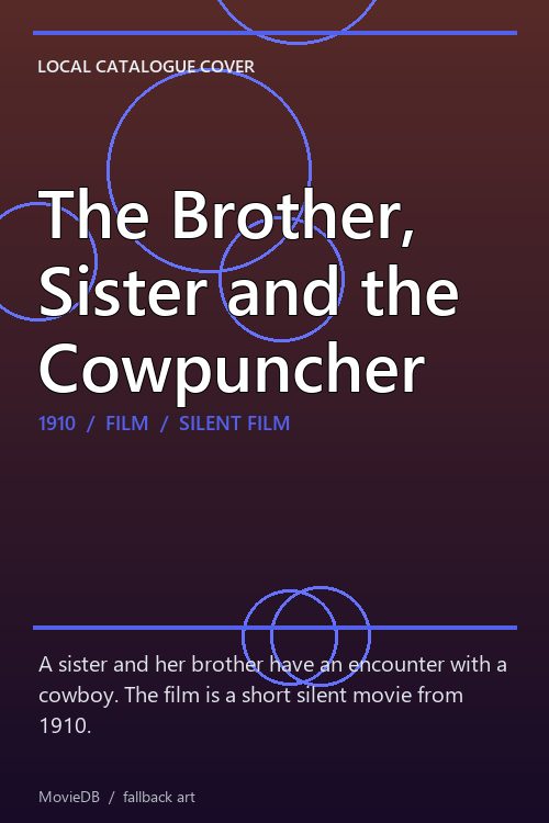 The Brother, Sister and the Cowpuncher poster