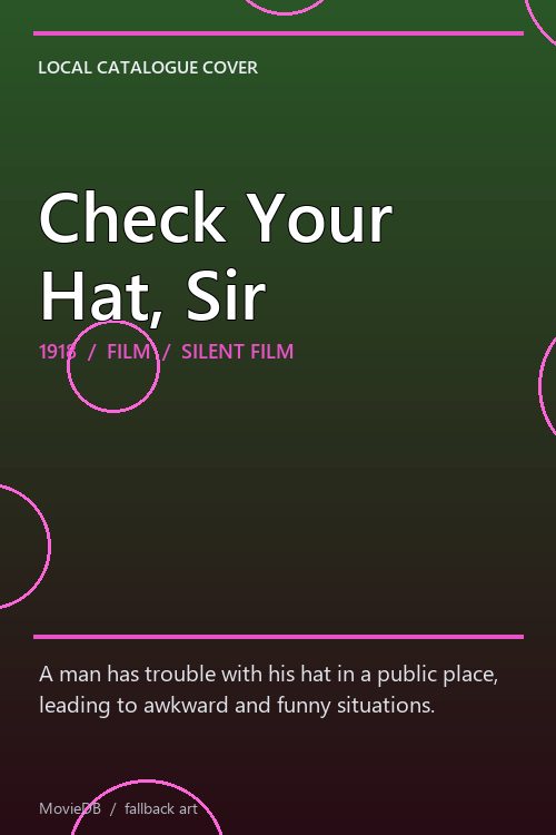 Check Your Hat, Sir poster