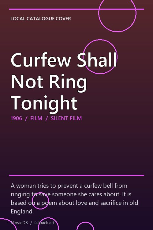 Curfew Shall Not Ring Tonight poster