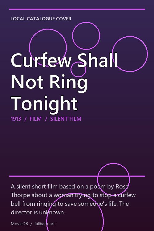 Curfew Shall Not Ring Tonight poster