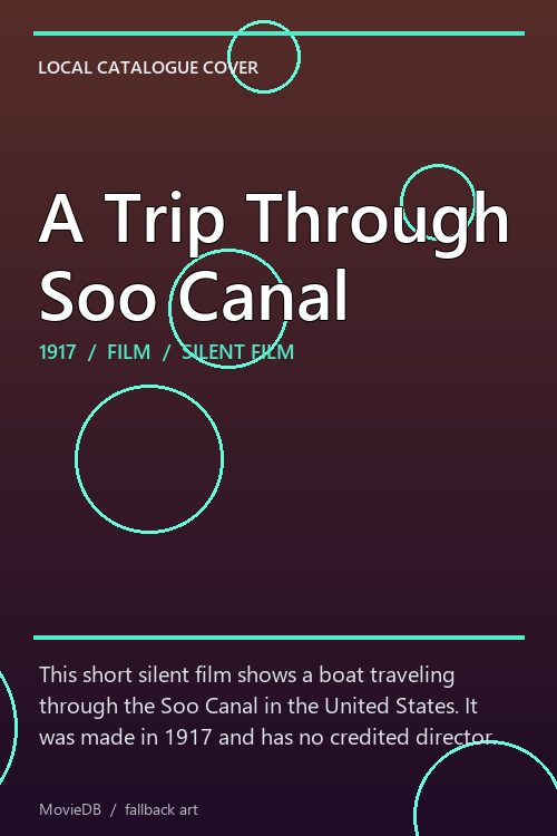A Trip Through Soo Canal poster
