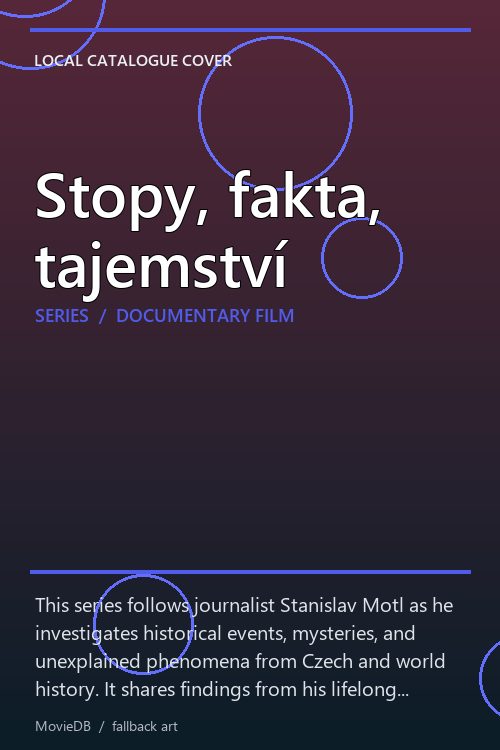 Stopy, fakta, tajemství poster
