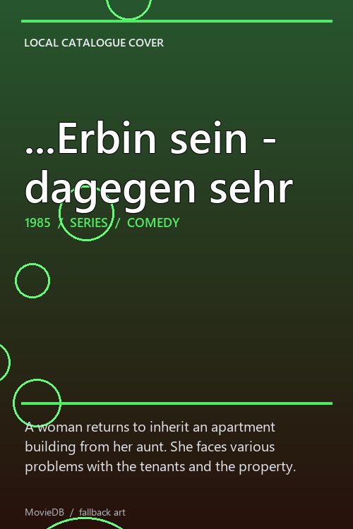 ...Erbin sein - dagegen sehr poster
