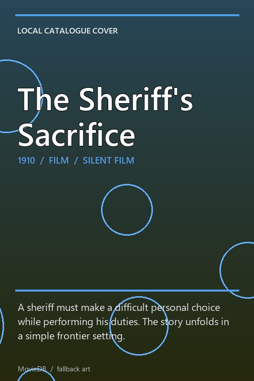 The Sheriff's Sacrifice poster