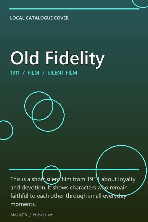 Old Fidelity poster
