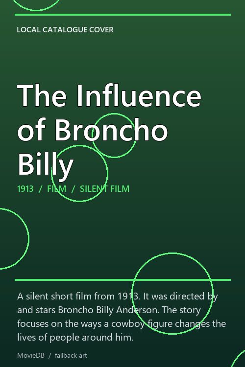 The Influence of Broncho Billy poster
