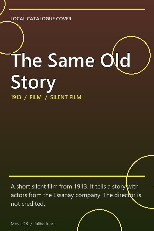 The Same Old Story poster