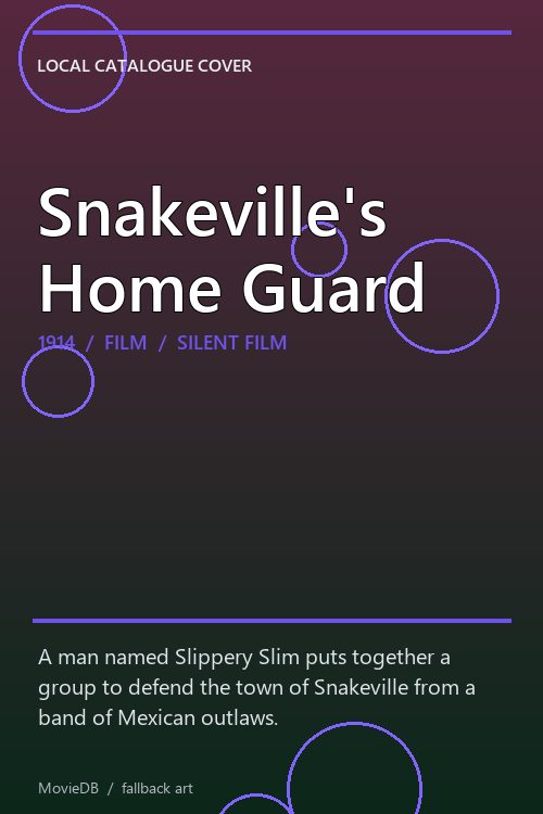 Snakeville's Home Guard poster