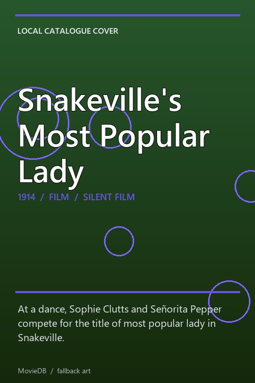 Snakeville's Most Popular Lady poster