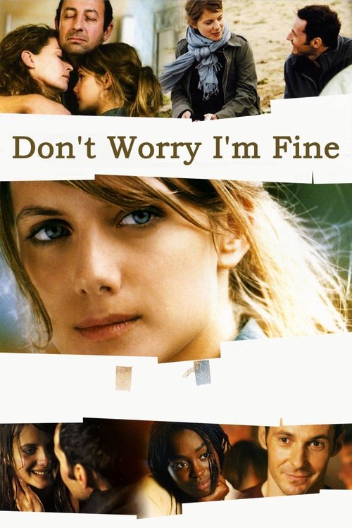 I'm Fine, Don't Worry poster