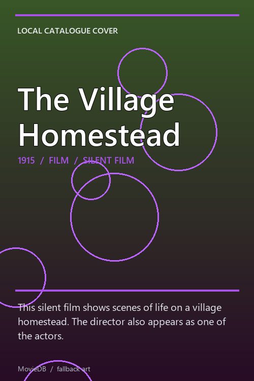 The Village Homestead poster