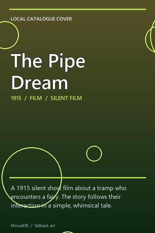 The Pipe Dream poster