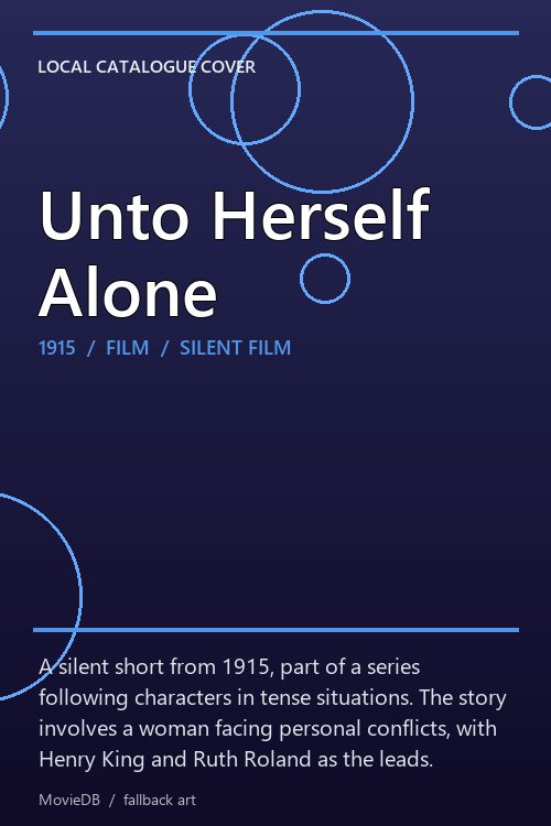 Unto Herself Alone poster