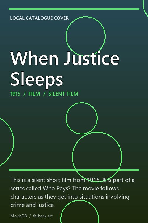 When Justice Sleeps poster
