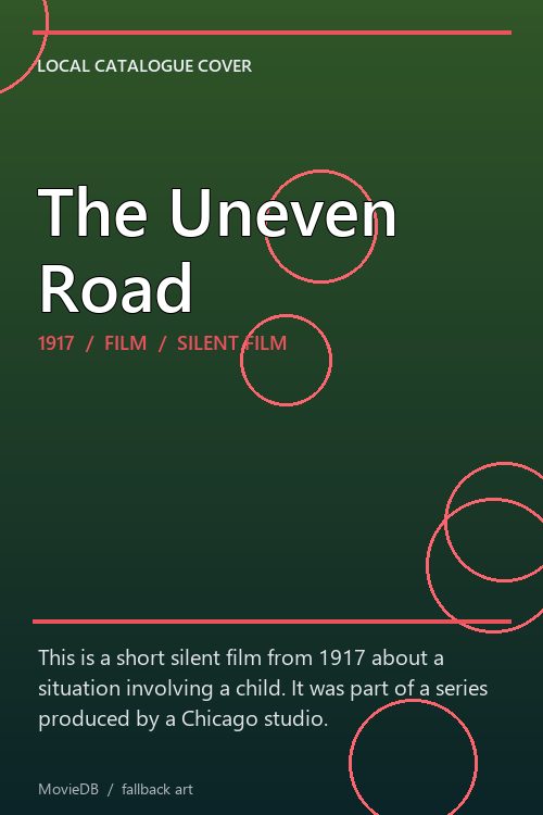 The Uneven Road poster