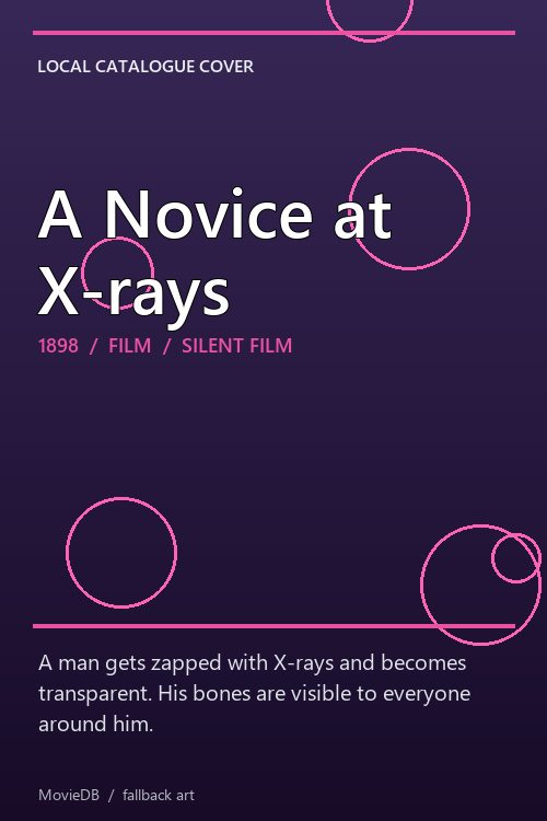 A Novice at X-rays poster