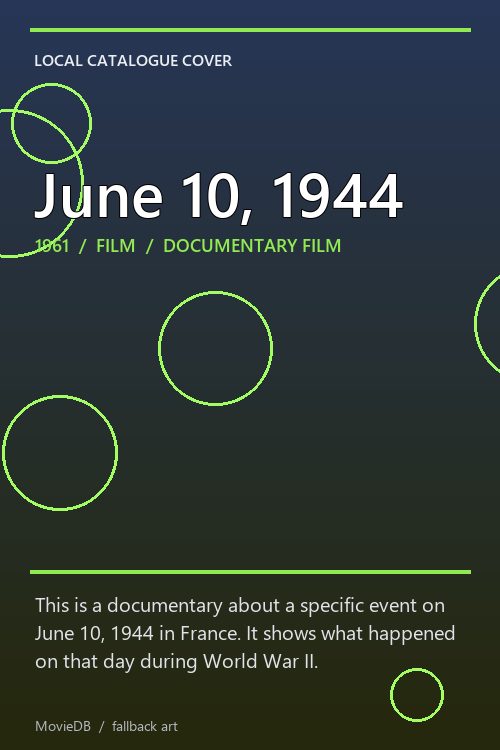 June 10, 1944 poster