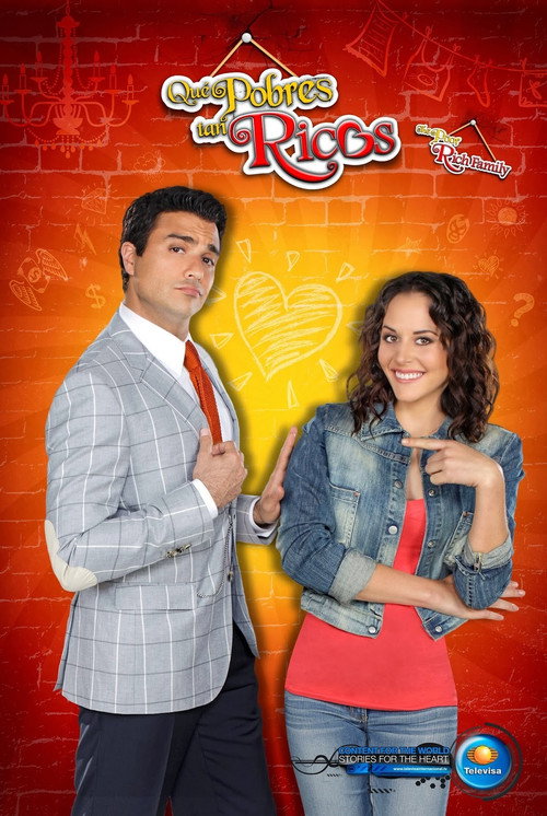 Qué pobres tan ricos poster