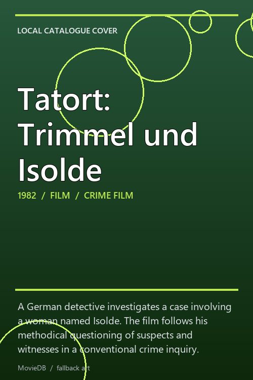 Tatort: Trimmel und Isolde poster