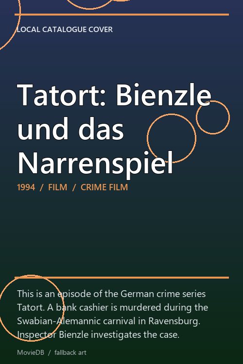 Tatort: Bienzle und das Narrenspiel poster