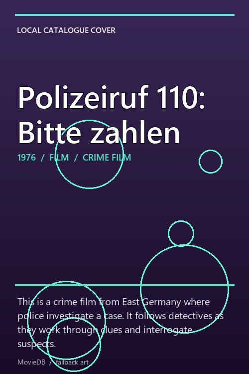 Polizeiruf 110: Bitte zahlen poster