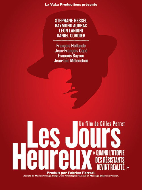 Les Jours Heureux poster