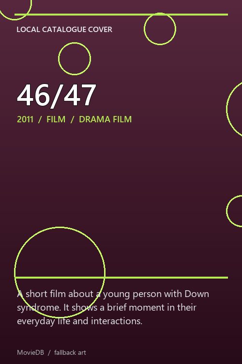 46/47 poster