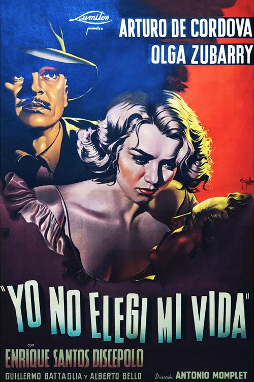 Yo no elegí mi vida poster