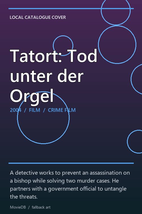 Tatort: Tod unter der Orgel poster
