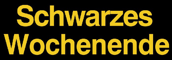 Tatort: Schwarzes Wochenende poster