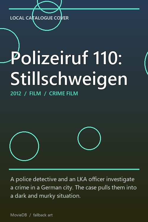 Polizeiruf 110: Stillschweigen poster