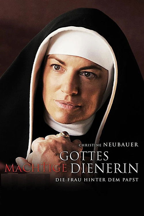 Gottes mächtige Dienerin poster