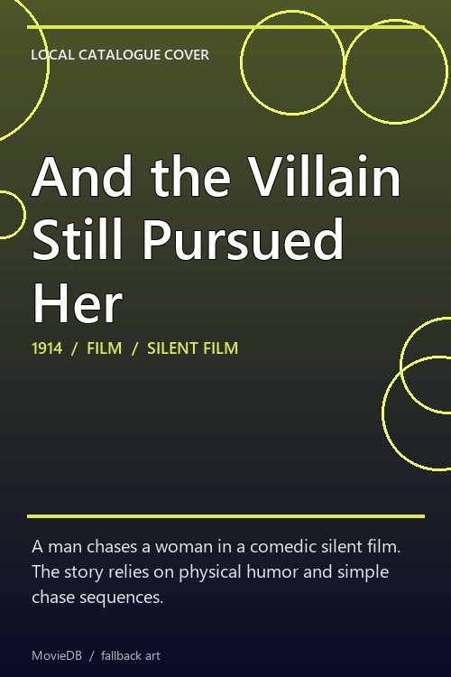 And the Villain Still Pursued Her poster
